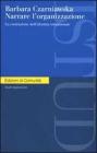Narrare l'organizzazione. La costruzione dell'identit� istituzionale