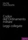Codice dell'ordinamento militare. Leggi collegate