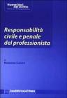 Responsabilit� civile e penale del professionista