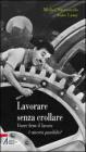 Lavorare senza crollare