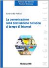 La comunicazione della destinazione turistica al tempo di Internet