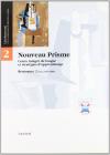 Nouveau Prisme. Cours integr� de langue et strat�gies d'apprentissage. D�couverte-Ressource. Con 2 CD. Per le Scuole superiori