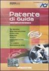 Patente di guida. Corso completo per patente B. CD-ROM. Con gadget Patente di guida. Corso completo per patente B. CD-ROM. Con gadget