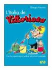 L' Italia del �Vittorioso�