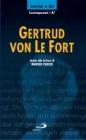 Gertrud von Le Fort. Invito alla lettura