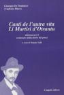 Canti de l'aura vita. Li martiri d'Otrantu