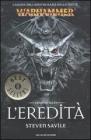 L' eredit�. Vampire wars. Warhammer