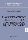 L' accettazione dell'eredit� con beneficio di inventario