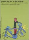 Un ghiro, una bici, un letto di nuvole. Regali e prestiti tra immaginario infantile e teatro Un ghiro, una bici, un letto di nuvole. Regali e prestiti tra immaginario infantile e teatro