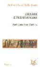 Errare e perseverare. Ambiguit� di un Giubileo