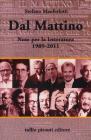 Dal mattino. Note per la letteratura 1989-2010