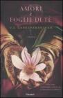 Amori e foglie di t�
