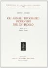 Gli annali tipografici fiorentini del XV secolo