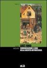 Lost food. Comunicazione e cibo nella societ� ortoressica
