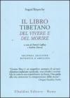 Il libro tibetano del vivere e del morire