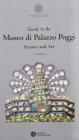 Guide to the Museo di Palazzo Poggi. Science and art