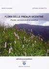 Flora delle prealpi vicentine. Piante commestibili e curative