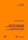 Mercato mobiliare e tutela del risparmio. L'intermediazione finanziaria e le responsabilit� di banche e Consob