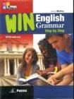 Win English grammar step by step. Trainer-Grammar. Per le Scuole superiori. Con CD-ROM Win English grammar step by step. Trainer-Grammar. Per le Scuole superiori. Con CD-ROM