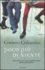 Poco pi� di niente