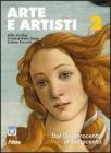 Arte e artisti. Con espansione online. Per le Scuole superiori vol.2
