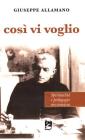 Cos� vi voglio. Spiritualit� e pedagogia missionaria