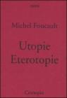 Utopie. Eterotopie