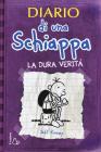 Diario di una schiappa. La dura verità Diario di una schiappa. La dura verità