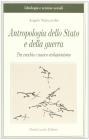 Antropologia dello Stato e della guerra tra vecchio e nuovo evoluzionismo