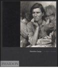 Dorothea Lange. Ediz. inglese