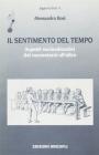 Il sentimento del tempo. Aspetti socioeducativi del raccontarsi all'altro