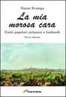 La mia morosa cara