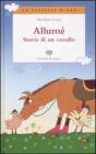 Allum�. Storie di un cavallo