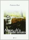Amor ch'a nullo amato