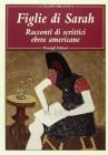 Figlie di Sarah. Cinque racconti di scrittrici ebree americane