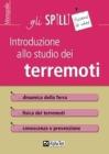 Introduzione allo studio dei terremoti