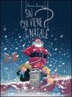 Sai chi viene a Natale?