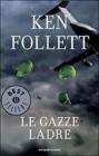 Le gazze ladre. E-book