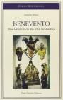 Benevento tra Medioevo ed et� moderna