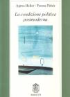 La condizione politica postmoderna
