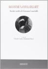 Raccontare �la favola dell'arte�. Scritti scelti di Gemma Landolfi