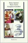 Tre idee per un'Italia civile