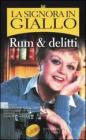 La signora in giallo. Rum & delitti