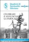 Celebrare e annunciare la parola di Dio
