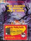 Una granita di mosche per il conte. Con audiolibro