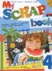 My scrap book. Con CD Audio. Per la 4� classe elementare
