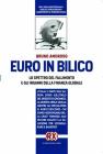 Euro in bilico