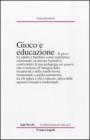 Gioco e educazione Gioco e educazione