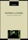 Dentro la storia. Orientamenti di metodologia e didattica