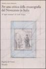 Per una critica della museografia del Novecento in Italia. Il �saper mostrare� di Carlo Scarpa